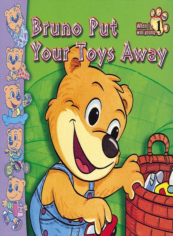 Sterling Bruno Finds A Ball, Bruno Gets Lost, Bruno The Artist, Bruno Tells The Truth, Bruno Put Your Toys Away, Bruno Learns to Share - Image 4